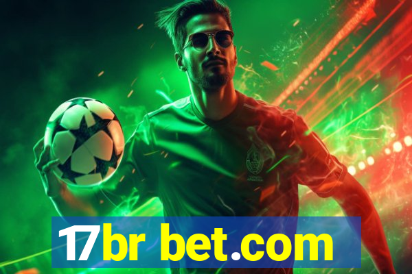 17br bet.com